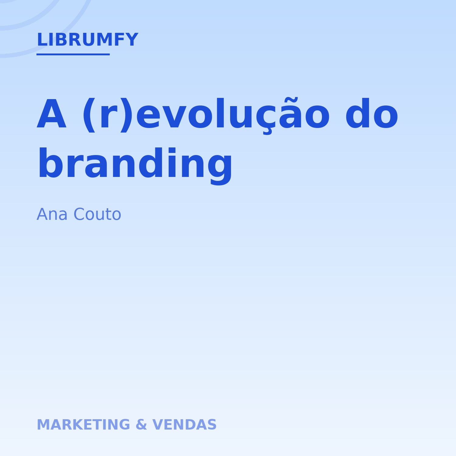 Capa de A (r)evolução do branding