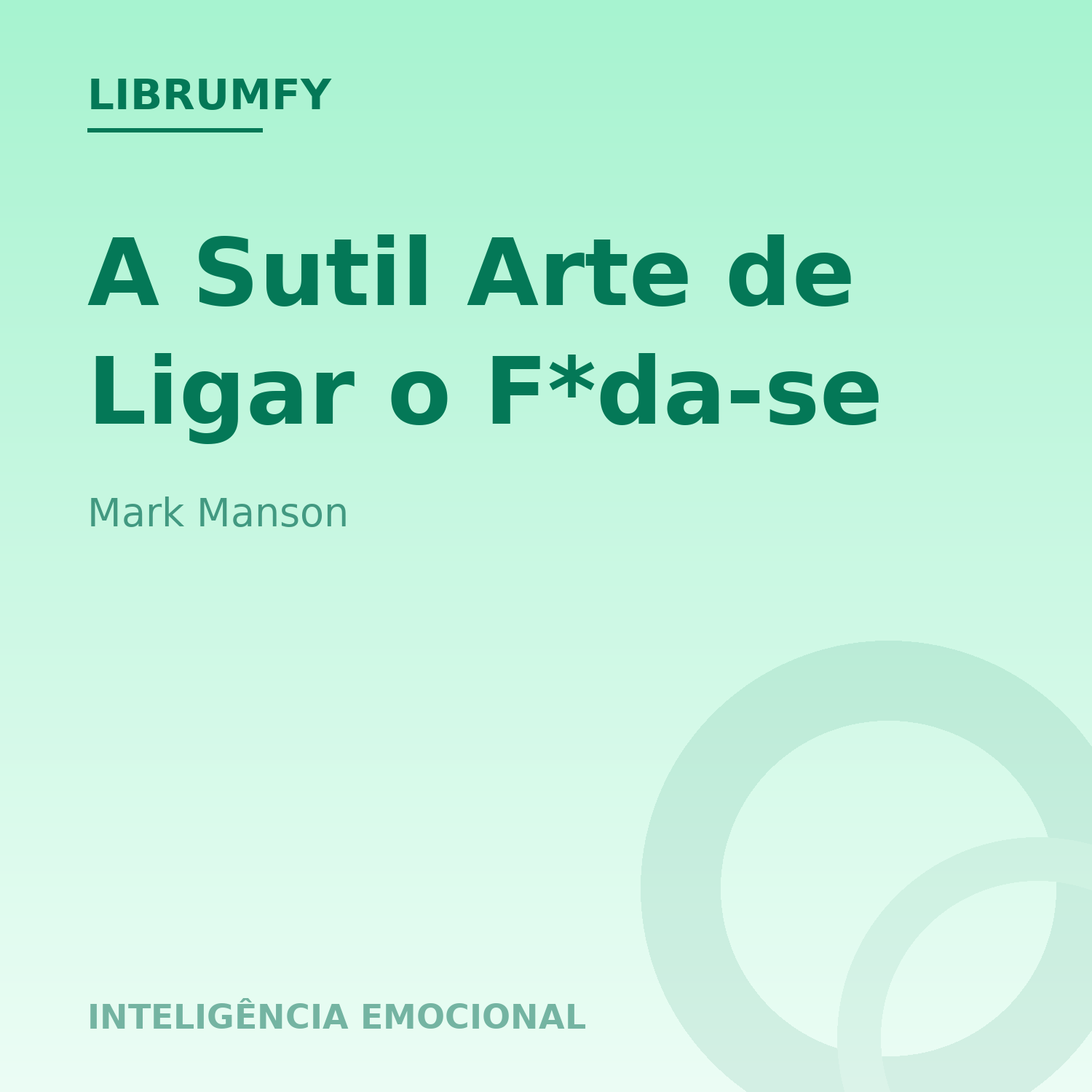 Capa de A Sutil Arte de Ligar o F*da-se