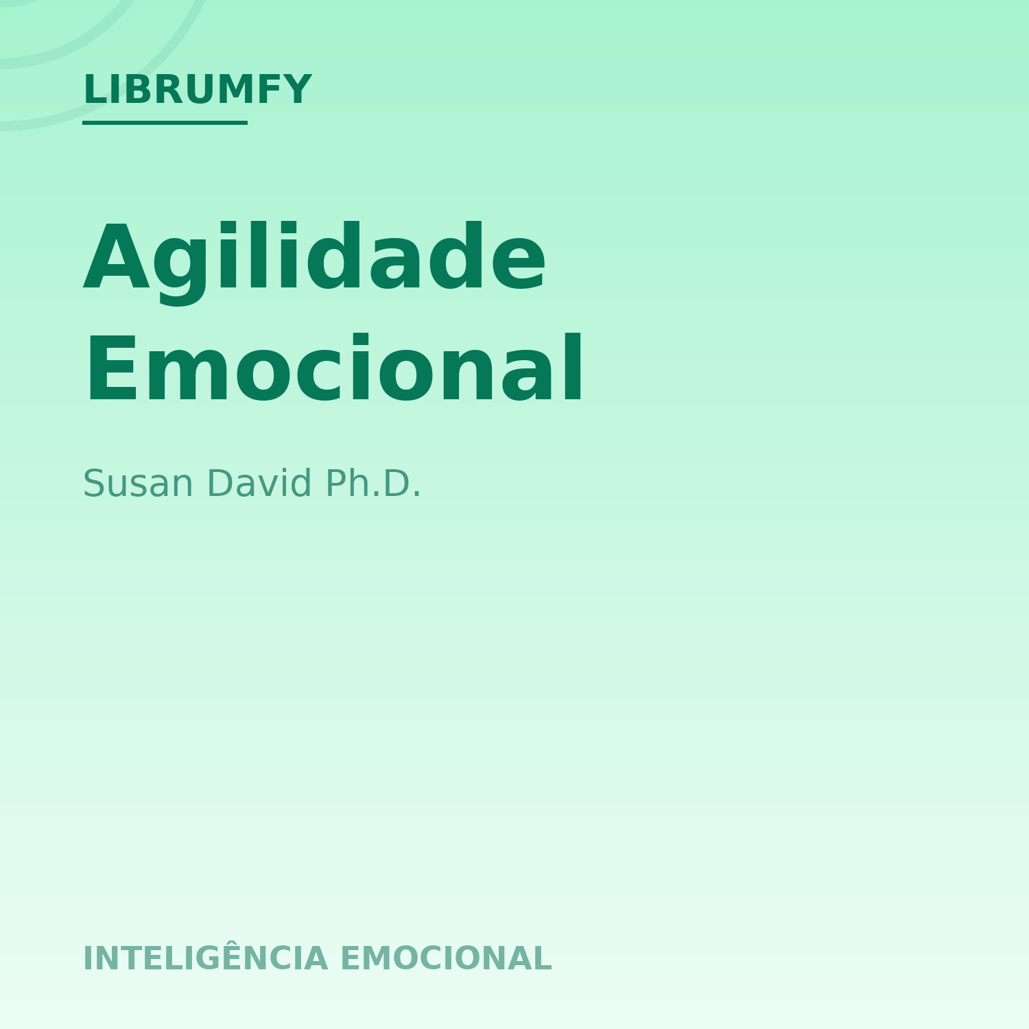 Capa de Agilidade Emocional
