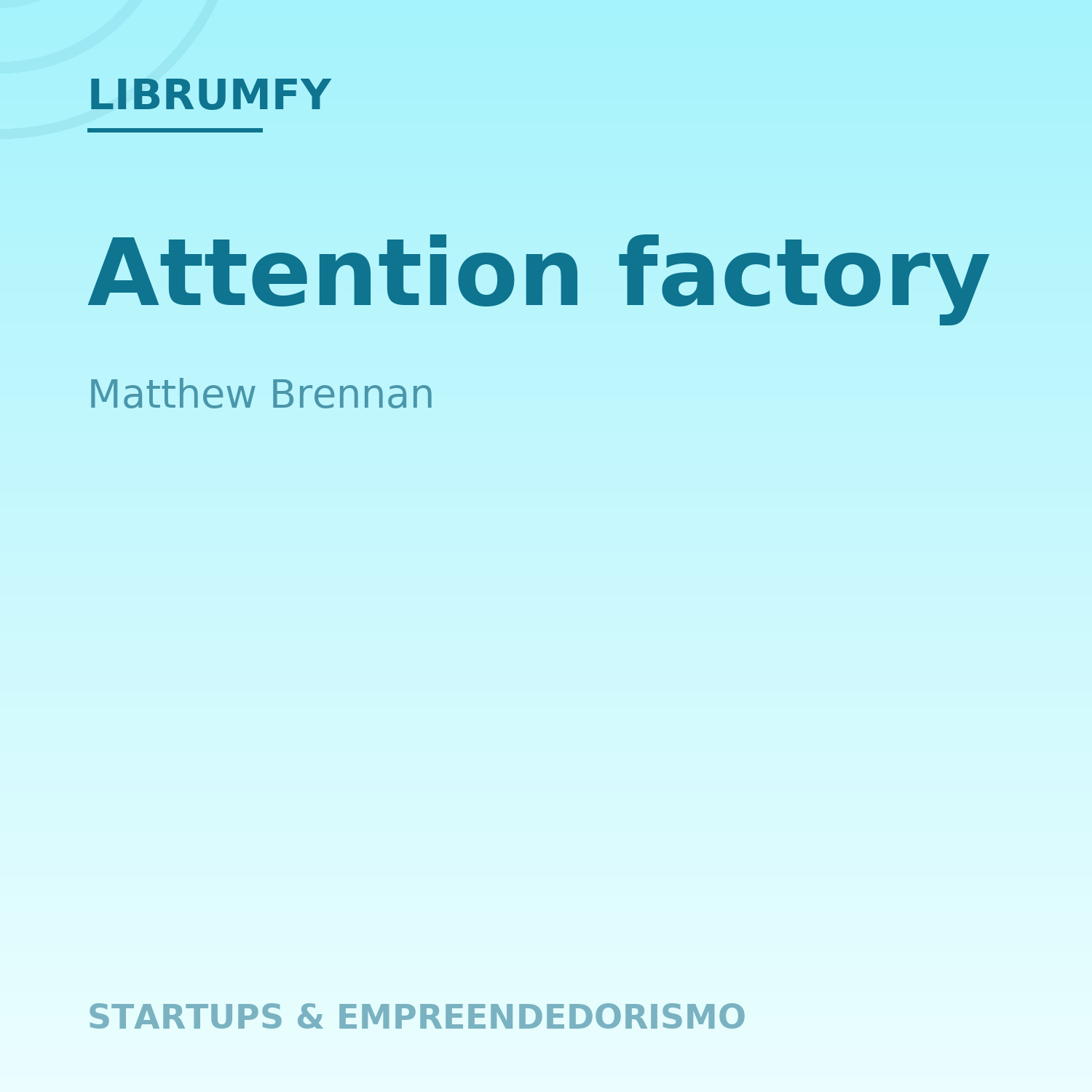 Capa de Attention factory