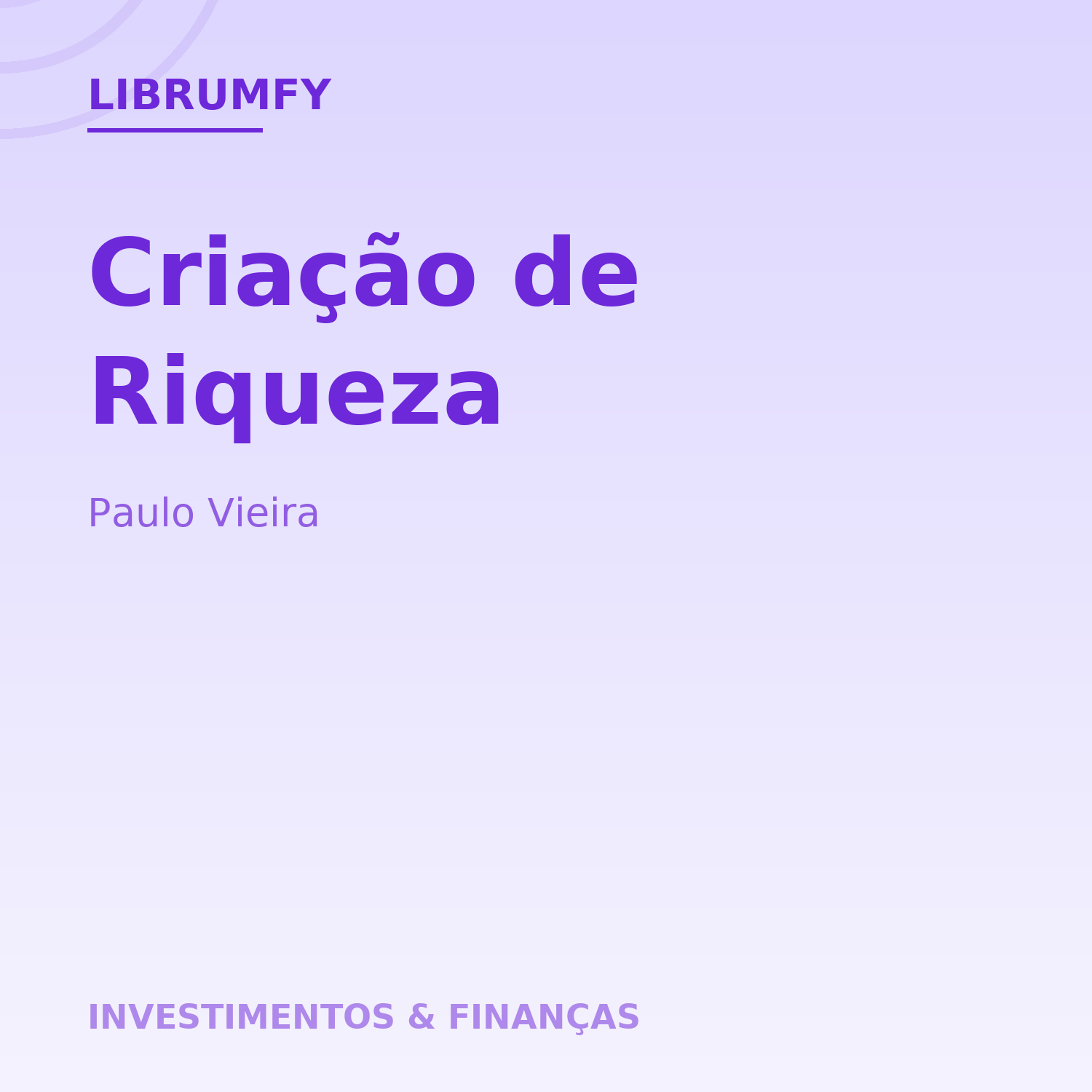 Capa de Criação de Riqueza
