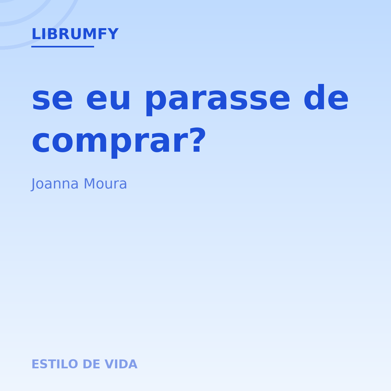Capa de E se eu parasse de comprar?