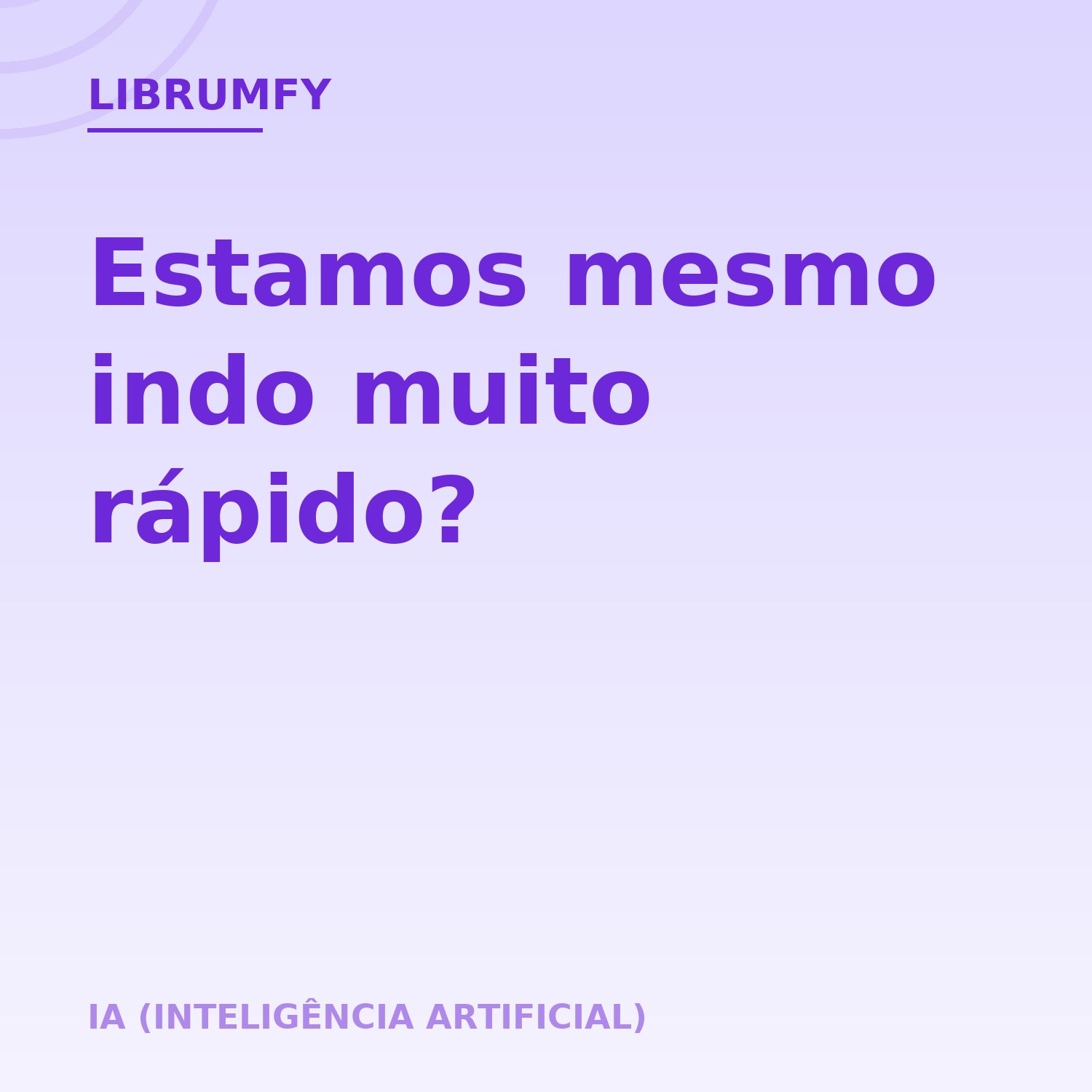 Capa de Estamos mesmo indo muito rápido?
