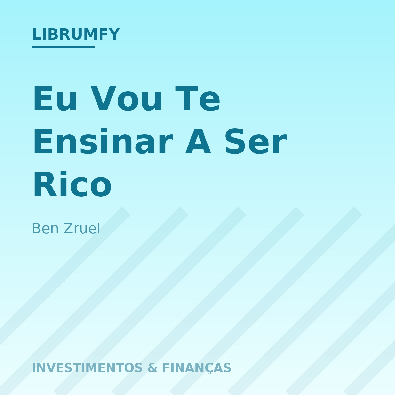 Capa de Eu Vou Te Ensinar A Ser Rico