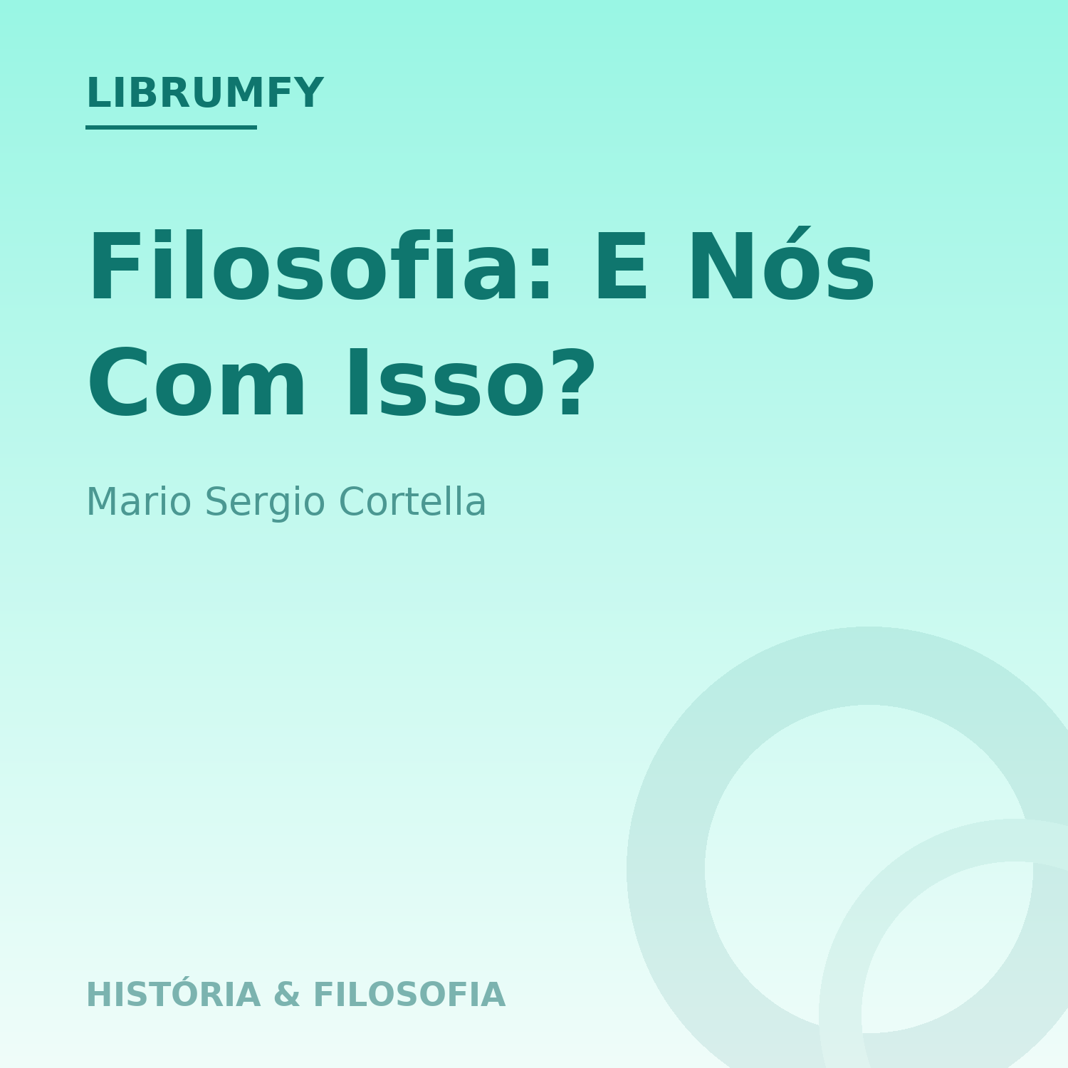 Capa de Filosofia: E Nós Com Isso?