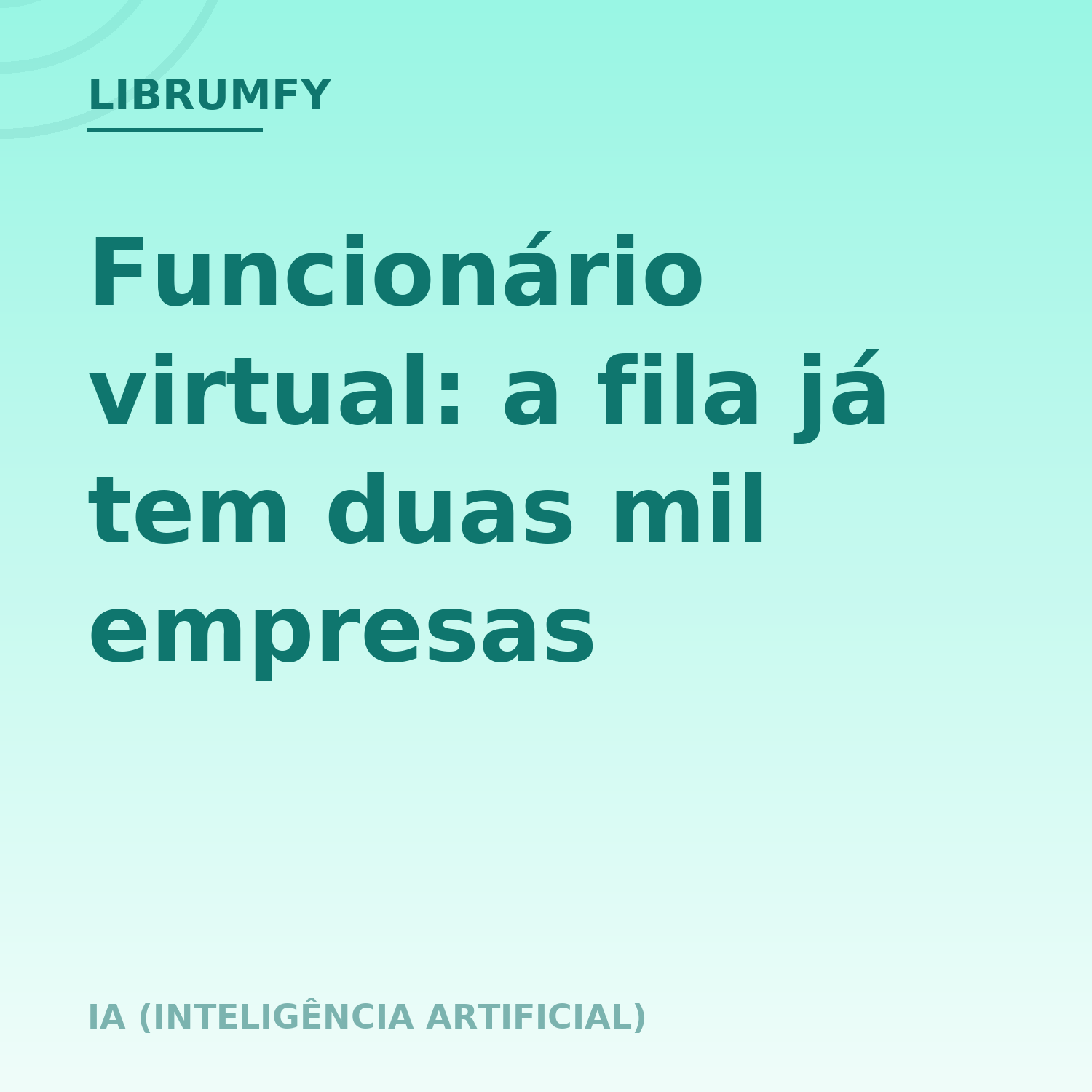 Capa de Funcionário virtual: a fila já tem duas mil empresas