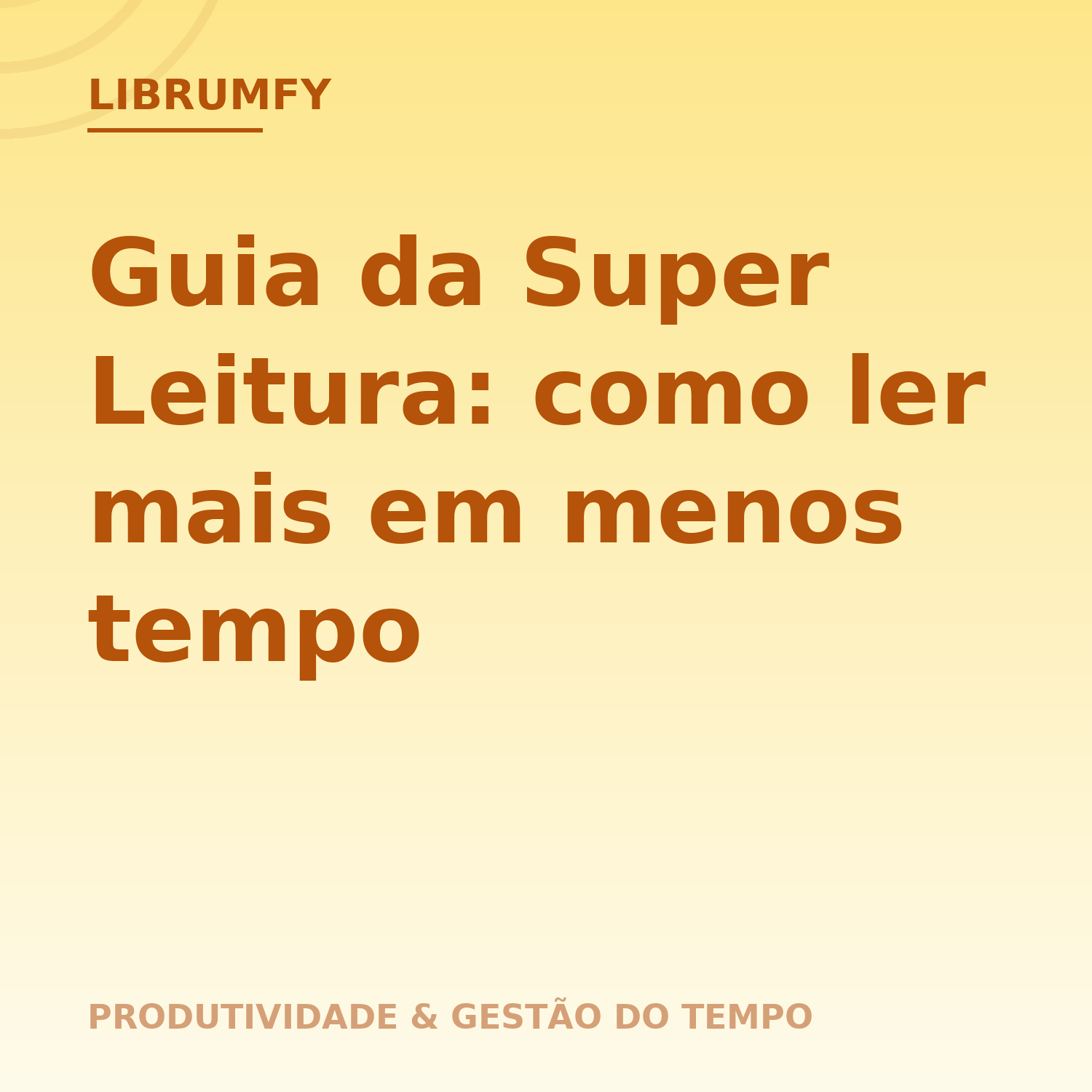 Capa de Guia da Super Leitura: como ler mais em menos tempo