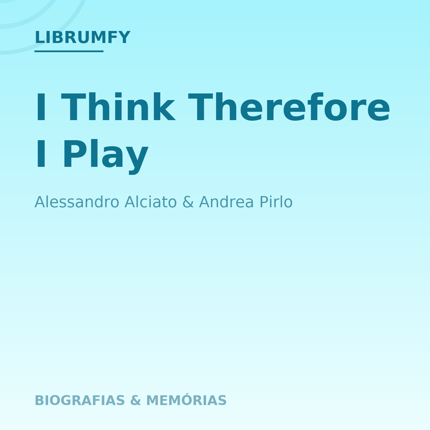 Capa de I Think Therefore I Play