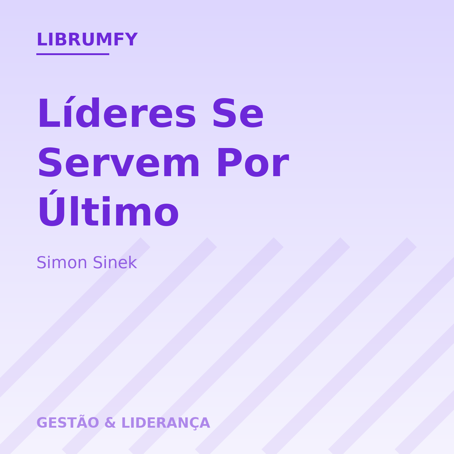 Capa de Líderes Se Servem Por Último