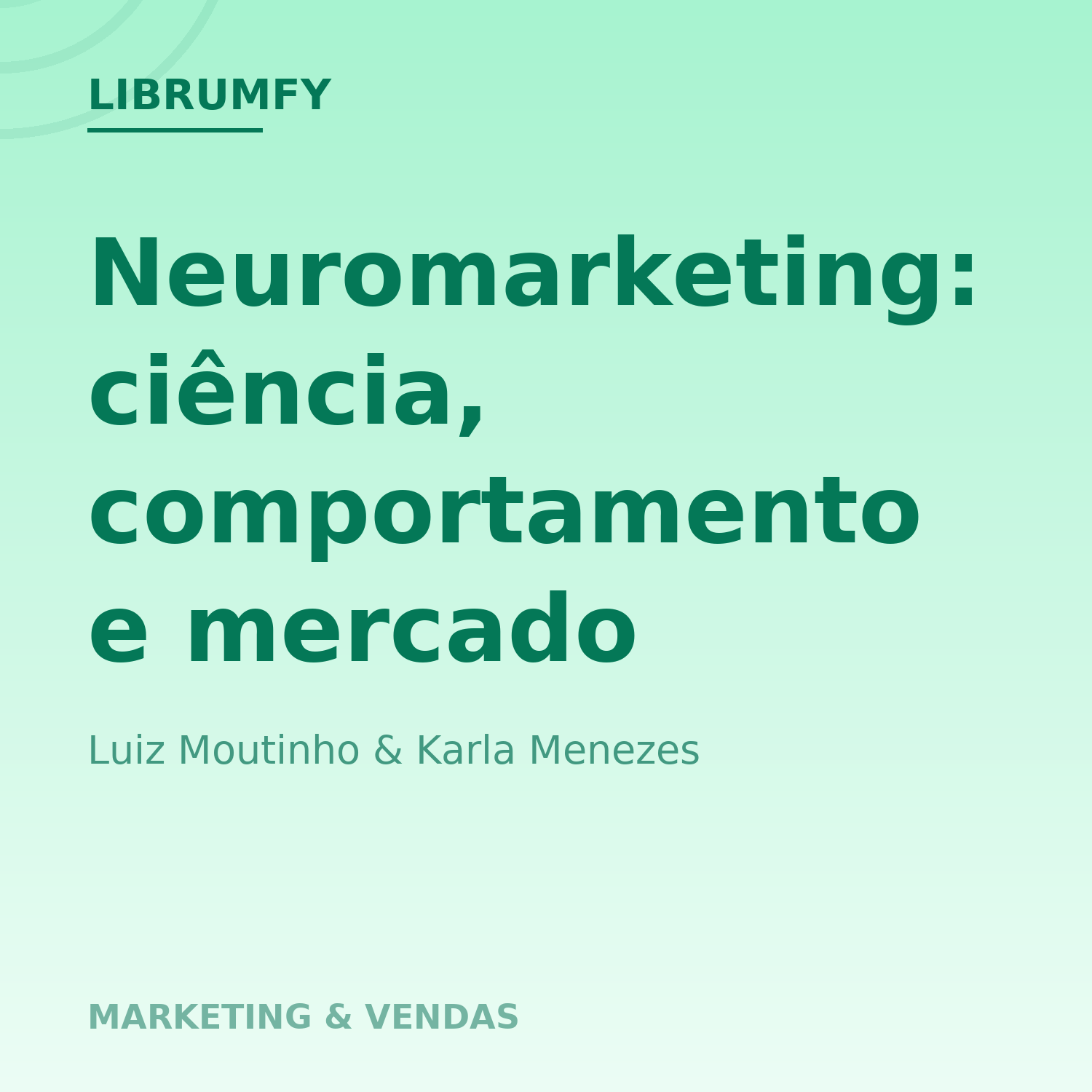 Capa de Neuromarketing: ciência, comportamento e mercado