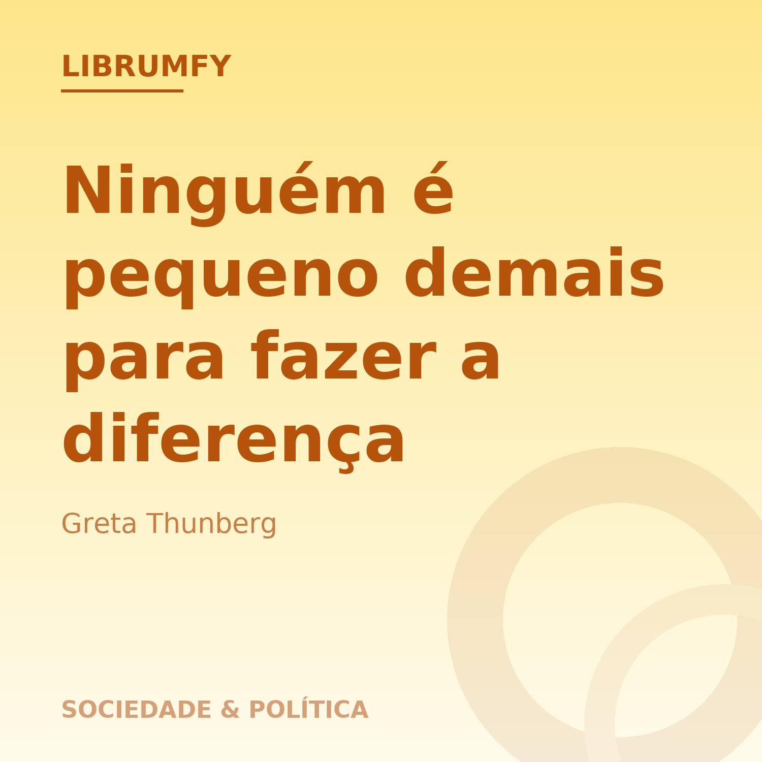 Capa de Ninguém é pequeno demais para fazer a diferença