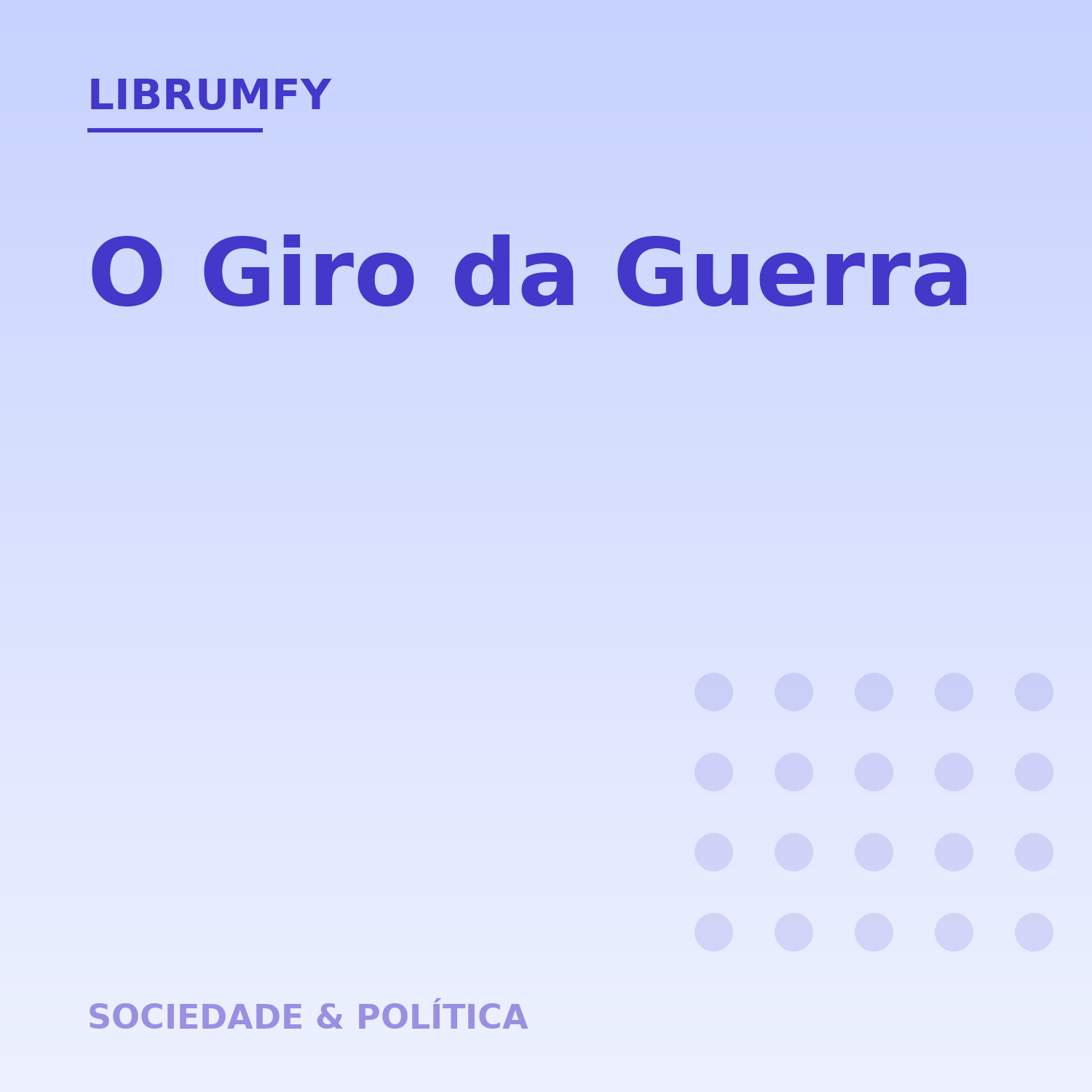 Capa de O Giro da Guerra