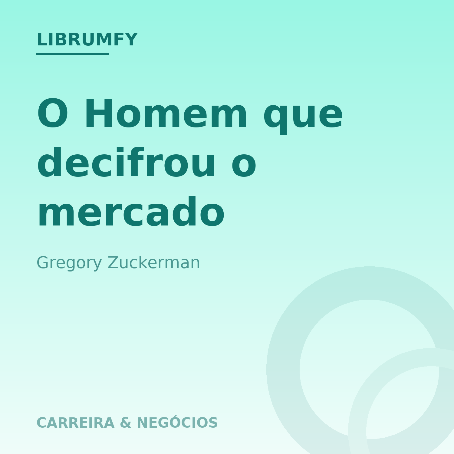 Capa de O Homem que decifrou o mercado