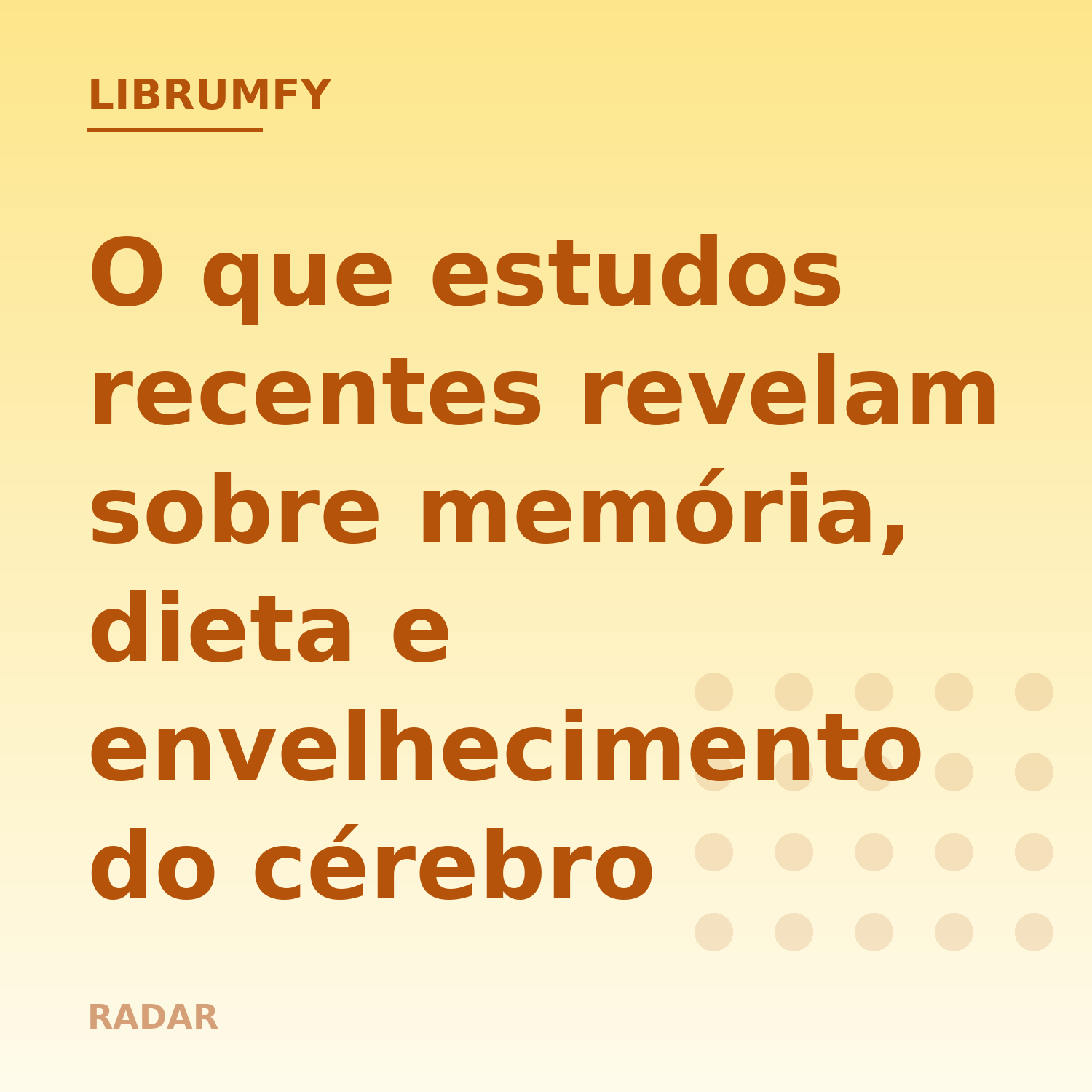 Capa de O que estudos recentes revelam sobre memória, dieta e envelhecimento do cérebro