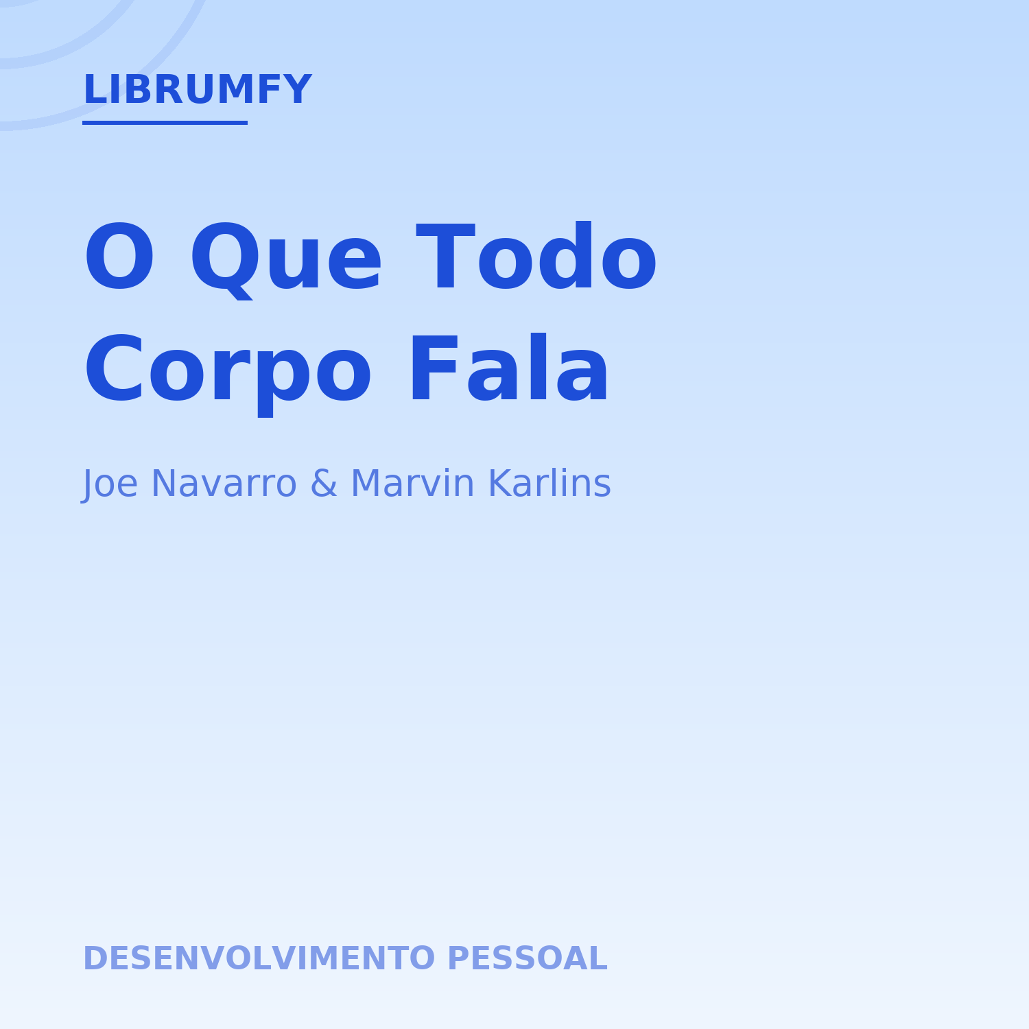 Capa de O Que Todo Corpo Fala