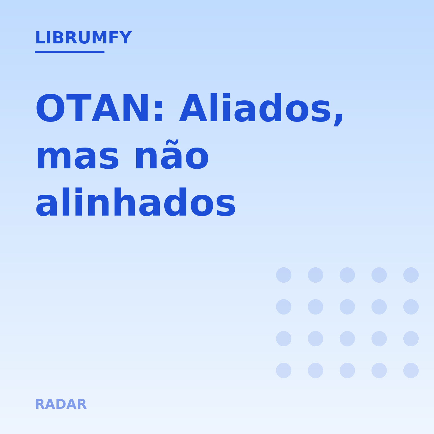 Capa de OTAN: Aliados, mas não alinhados