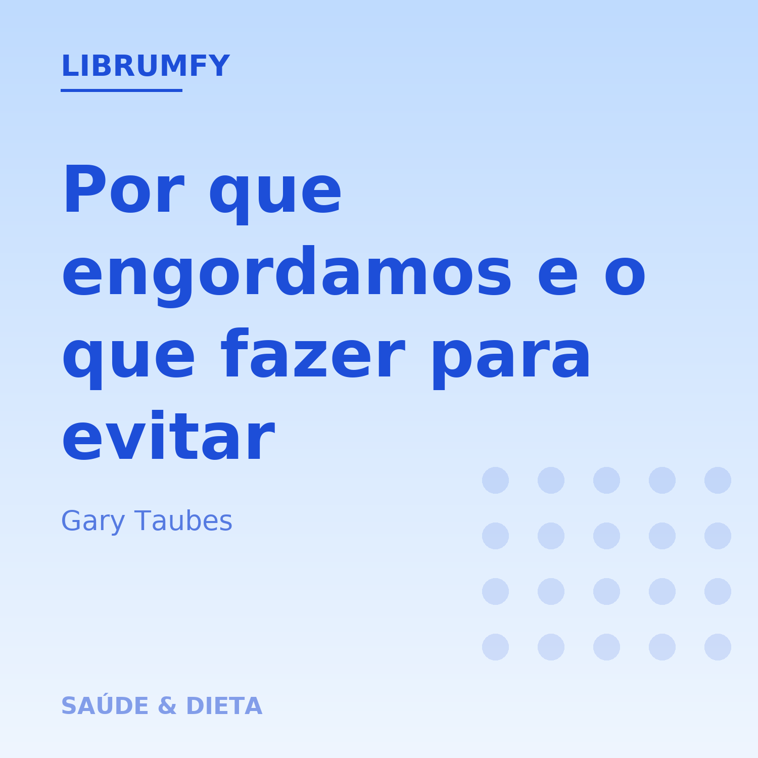 Capa de Por que engordamos e o que fazer para evitar
