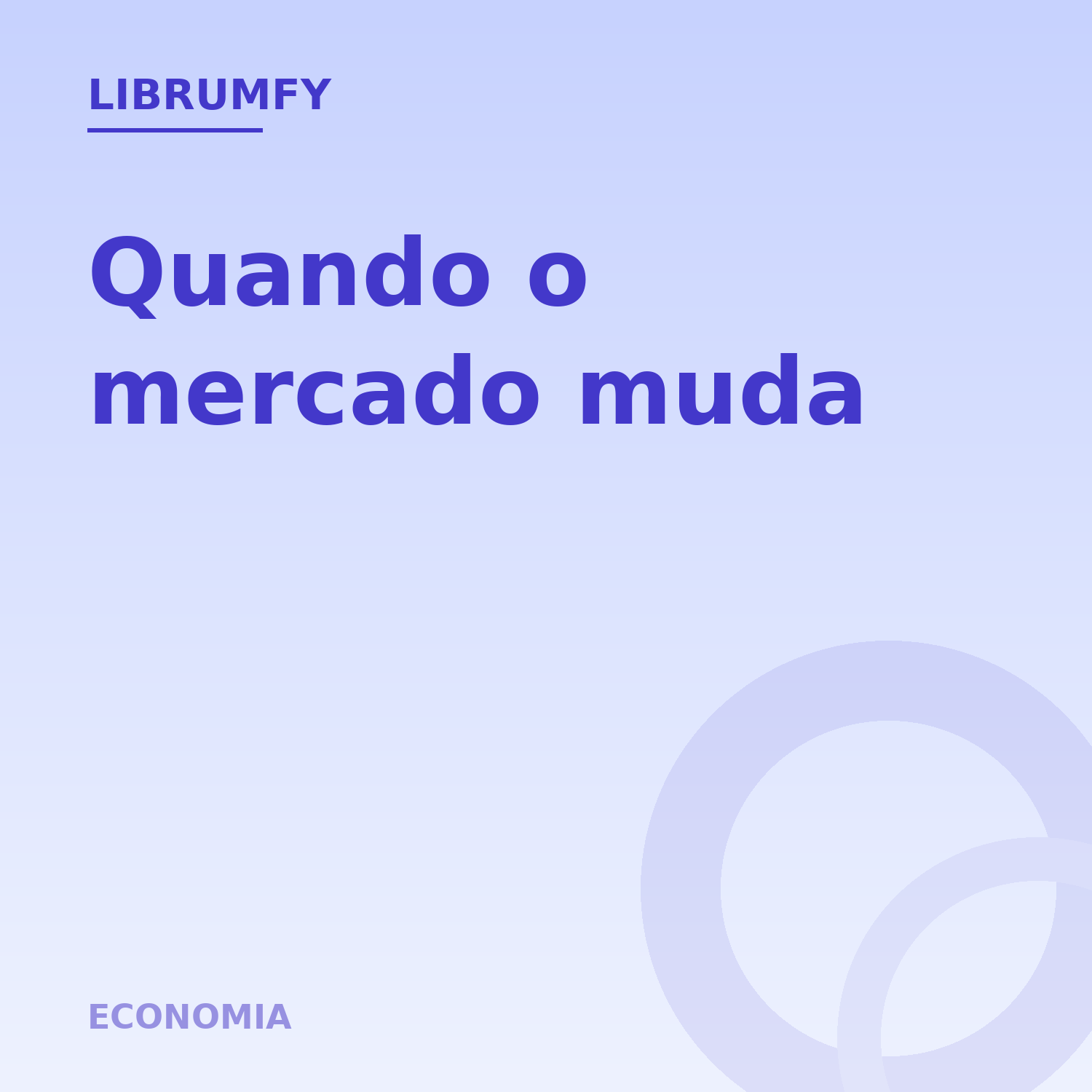Capa de Quando o mercado muda