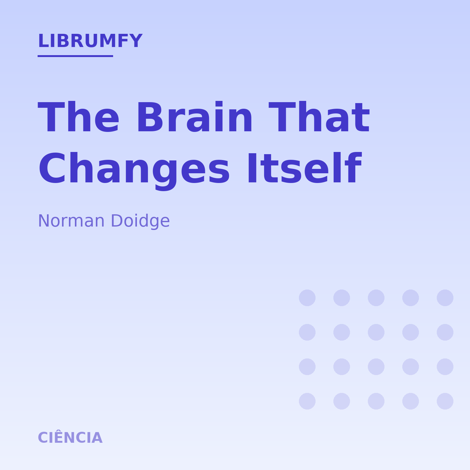 Capa de The Brain That Changes Itself